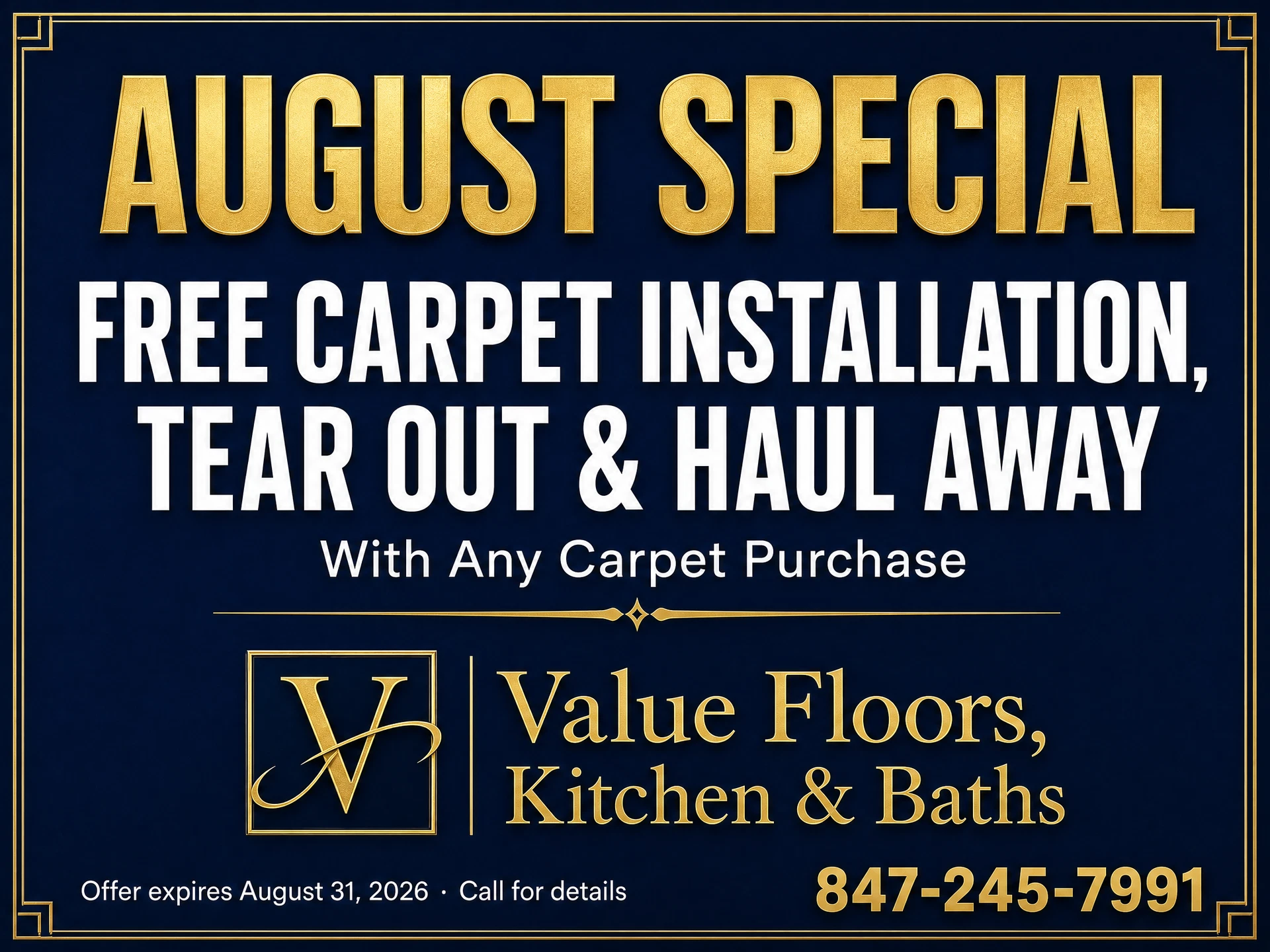 August Special — Free Carpet Installation, Tear Out & Haul Away